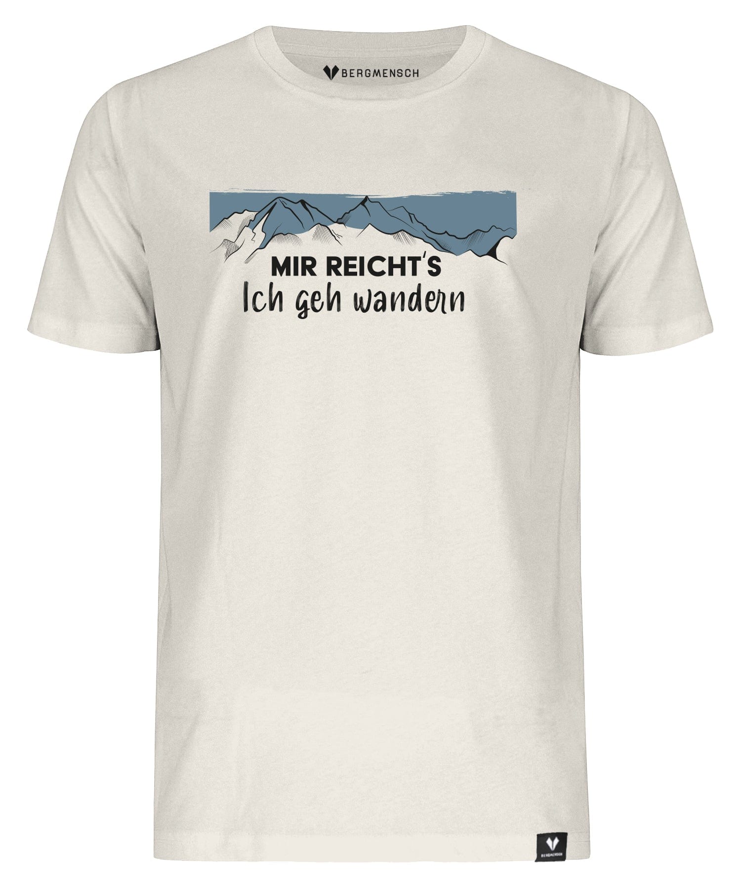 Mir reicht's ich geh Wandern - Unisex Premium Organic Shirt (neu) von Bergmensch