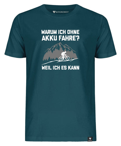 Ich fahre ohne Akku (Revival) - Unisex Premium Organic Shirt von Bergmensch